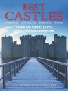 Best Castles (eBook): The Essential Guide for Visiting and Enjoying